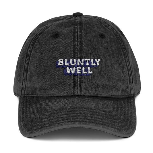 Bluntly Well Vintage Embroidered Baseball Cap
